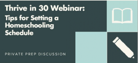 [CGCC E-Connects] “Thrive in 30 Webinar: Tips for Setting a Homeschooling Schedule” featured image