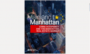 Newmark Knight Frank Releases New Report - China Occupancy and the Manhattan Real Estate Market featured image